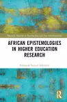 African Epistemologies in Higher Education Research cover