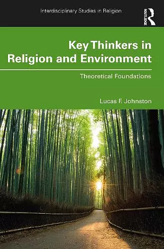 Key Thinkers in Religion and Environment cover