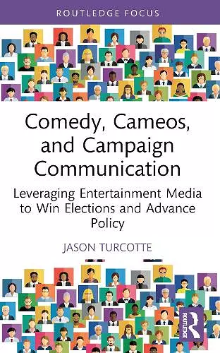 Comedy, Cameos, and Campaign Communication cover