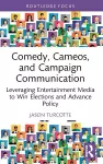 Comedy, Cameos, and Campaign Communication cover