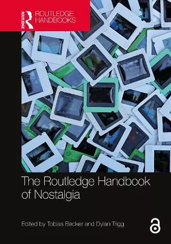 The Routledge Handbook of Nostalgia cover