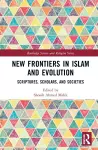 New Frontiers in Islam and Evolution cover
