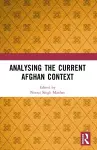 Analysing the Current Afghan Context cover