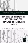 Training-Within-Industry Job Programs for Improved Construction Safety cover
