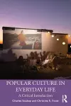 Popular Culture in Everyday Life cover