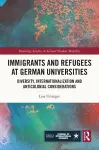 Immigrants and Refugees at German Universities cover