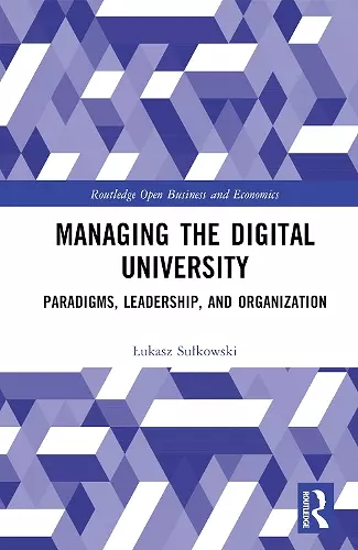 Managing the Digital University cover