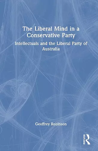 The Liberal Mind in a Conservative Party cover