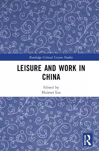 Leisure and Work in China cover