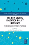 The New Digital Education Policy Landscape cover