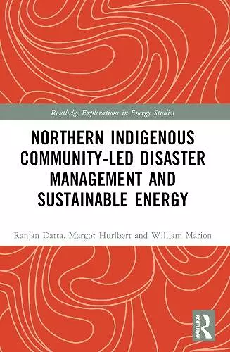 Northern Indigenous Community-Led Disaster Management and Sustainable Energy cover