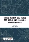 Social Memory as a Force for Social and Economic Transformation cover