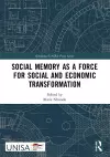 Social Memory as a Force for Social and Economic Transformation cover