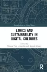 Ethics and Sustainability in Digital Cultures cover