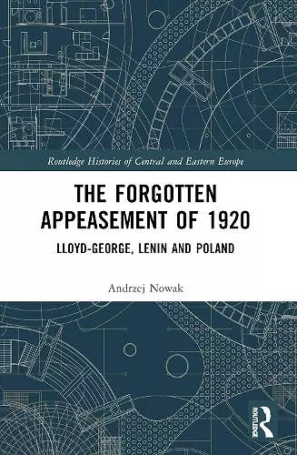 The Forgotten Appeasement of 1920 cover