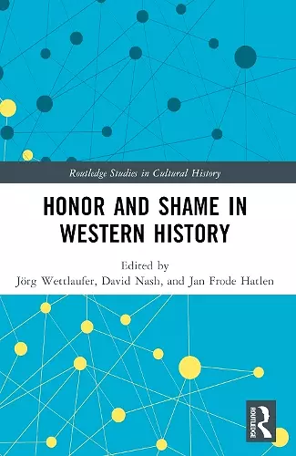 Honor and Shame in Western History cover