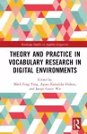 Theory and Practice in Vocabulary Research in Digital Environments cover