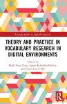 Theory and Practice in Vocabulary Research in Digital Environments cover