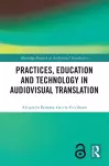 Practices, Education and Technology in Audiovisual Translation cover