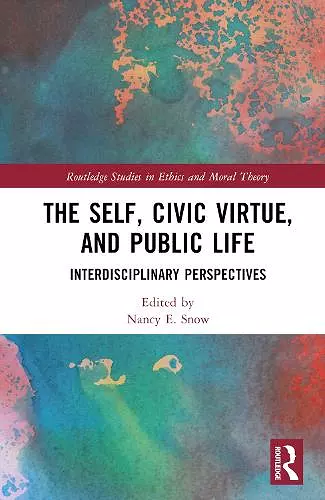 The Self, Civic Virtue, and Public Life cover