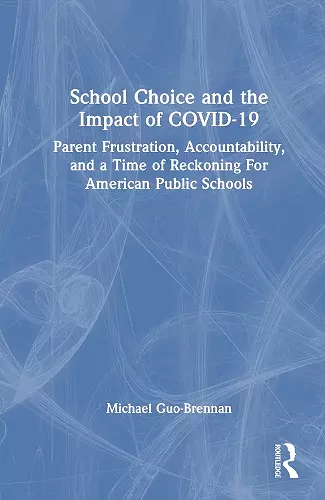 School Choice and the Impact of COVID-19 cover