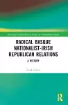 Radical Basque Nationalist-Irish Republican Relations cover