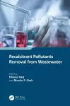 Recalcitrant Pollutants Removal from Wastewater cover