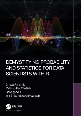 Demystifying Probability and Statistics for Data Scientists with R cover