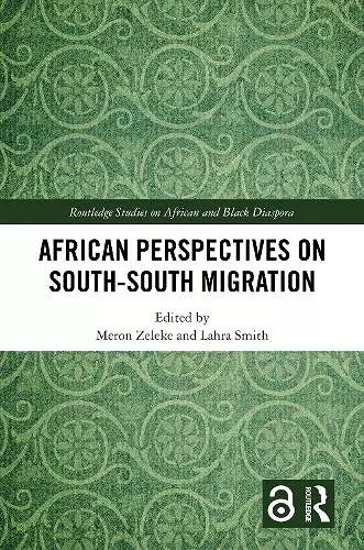 African Perspectives on South–South Migration cover