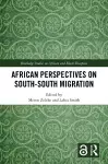 African Perspectives on South–South Migration cover