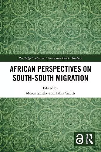 African Perspectives on South–South Migration cover