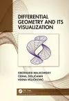 Differential Geometry and Its Visualization cover