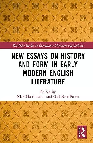New Essays on History and Form in Early Modern English Literature cover