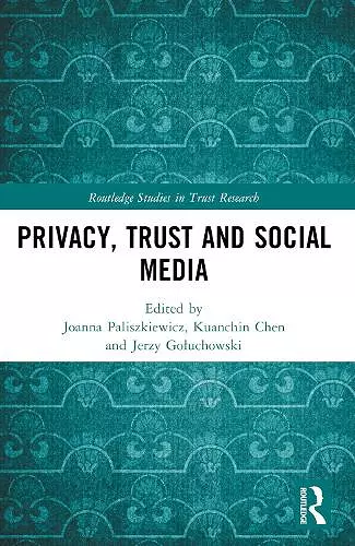 Privacy, Trust and Social Media cover