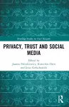 Privacy, Trust and Social Media cover