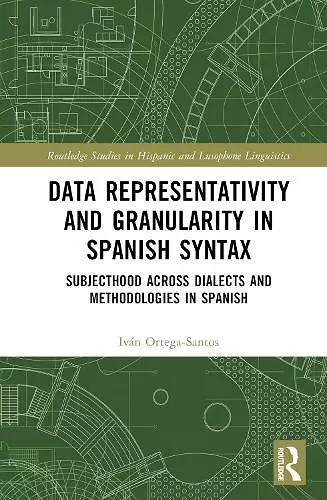 Data Representativity and Granularity in Spanish Syntax cover