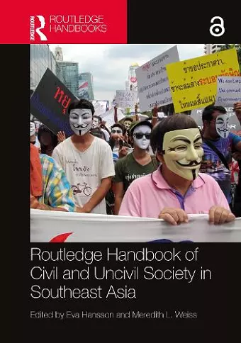 Routledge Handbook of Civil and Uncivil Society in Southeast Asia cover