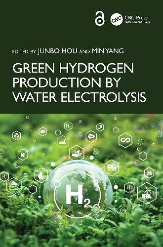 Green Hydrogen Production by Water Electrolysis cover