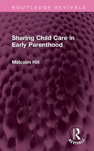 Sharing Child Care in Early Parenthood cover