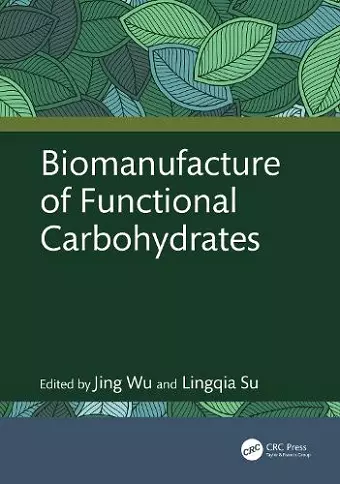 Biomanufacture of Functional Carbohydrates cover