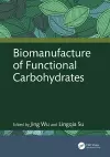 Biomanufacture of Functional Carbohydrates cover