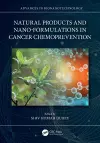 Natural Products and Nano-Formulations in Cancer Chemoprevention cover