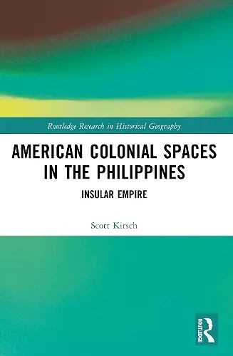 American Colonial Spaces in the Philippines cover