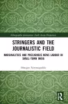 Stringers and the Journalistic Field cover