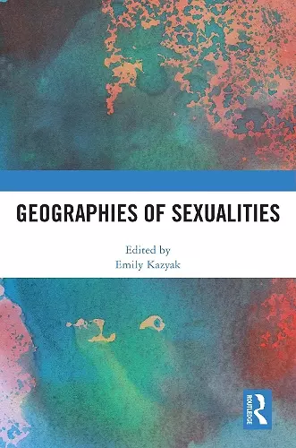 Geographies of Sexualities cover