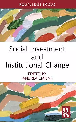 Social Investment and Institutional Change cover