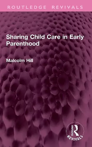 Sharing Child Care in Early Parenthood cover