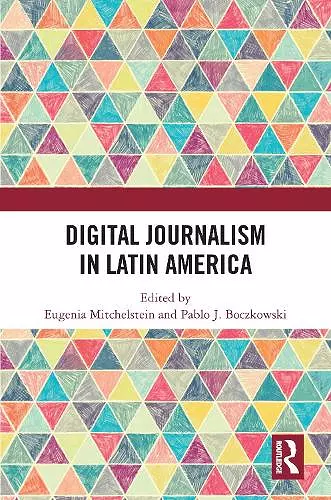 Digital Journalism in Latin America cover