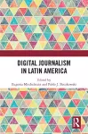 Digital Journalism in Latin America cover
