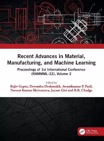 Recent Advances in Material, Manufacturing, and Machine Learning cover